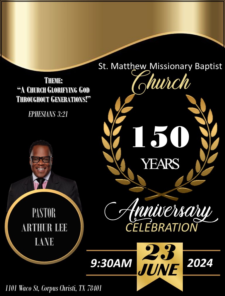 St. Matthew Baptist Church – Corpus Christi, TX – Rev. Arthur Lane ...